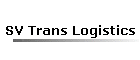 SV Trans Logistics